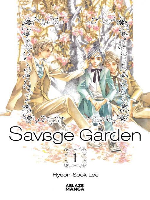 Title details for Savage Garden, Omnibus 1 by Hyeon-Sook Lee - Available